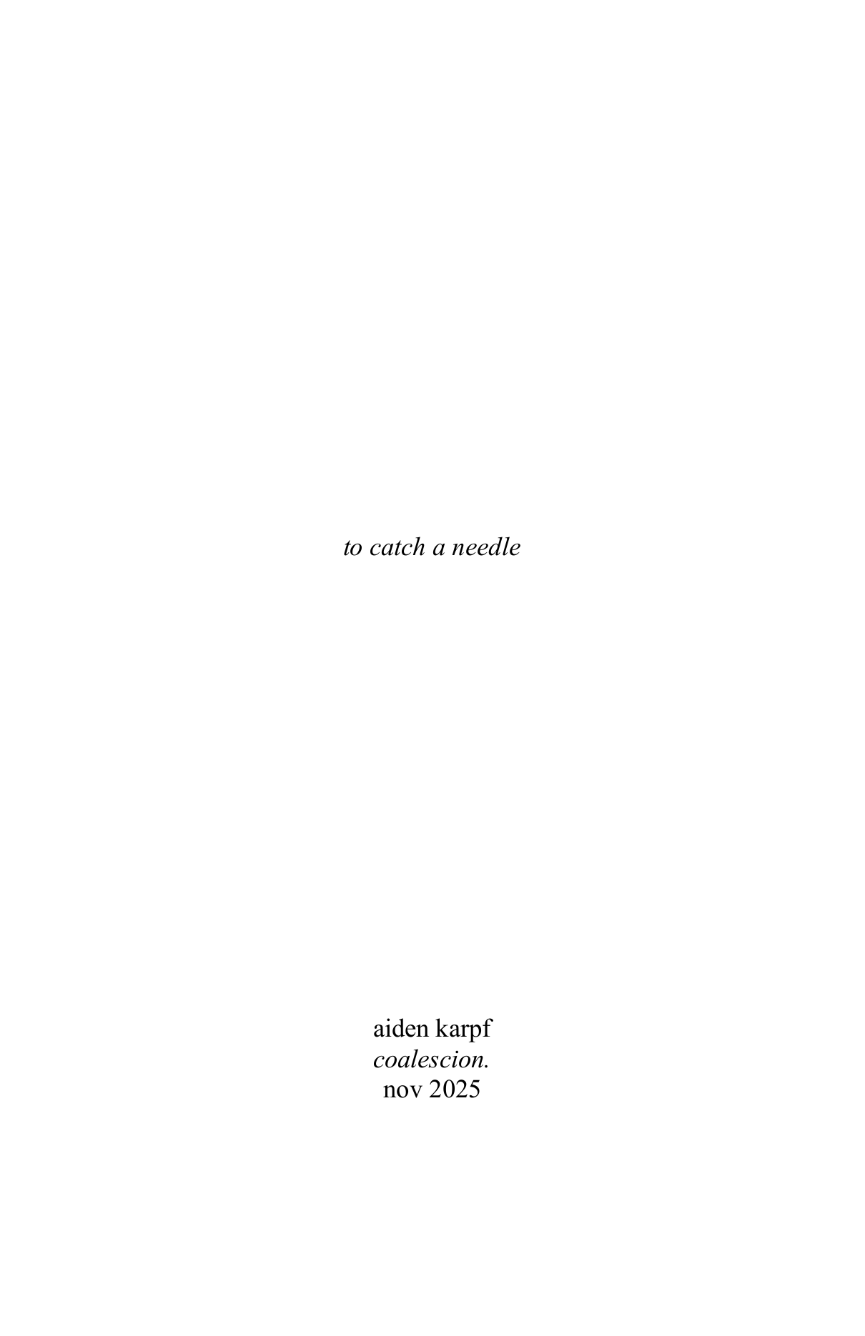 To catch a needle collage series, cover page